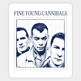 Fine Young Cannibals - Retro Fan Art Magnet